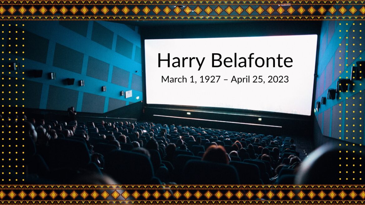 Harry Belafonte, Jamaican-American Singer, Actor, Activist, Dies at 96