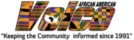 African American Voice – Keeping the Community Informed Since 1991